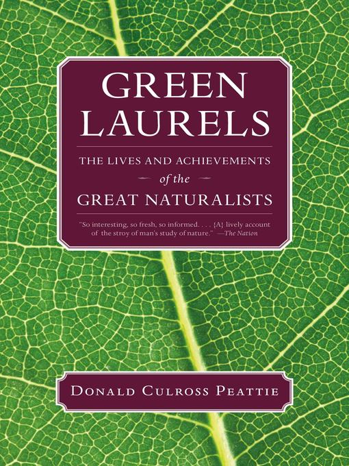 Title details for Green Laurels by Donald Culross Peattie - Available